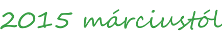 2015 márciustól